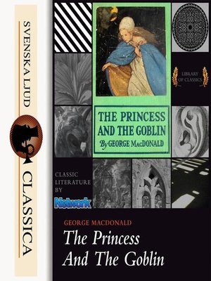 cover image of The Princess and the Goblin (Unabridged)